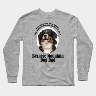 Bernese Mountain Dog Dad Long Sleeve T-Shirt